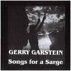 Album Songs for a Sarge - Gerry Garstein - (c) 1998